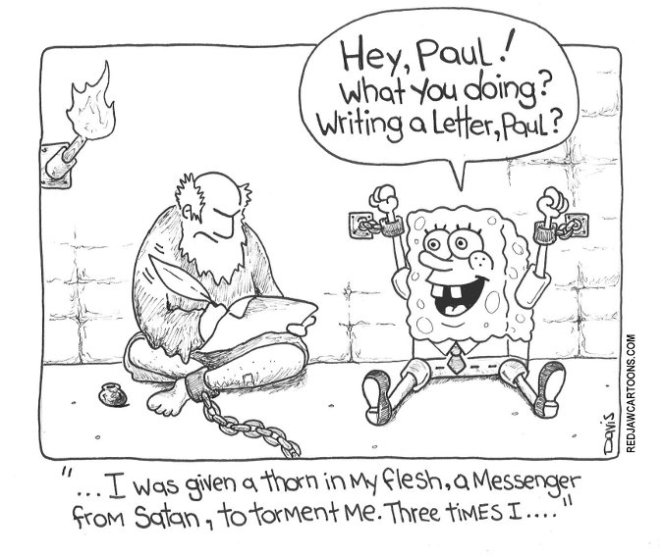Paul's Real Thorn...